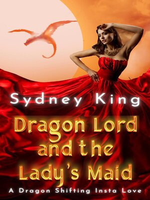 cover image of Dragon Lord and the Lady's Maid